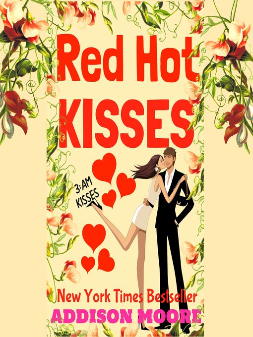 Title details for Red Hot Kisses by Addison Moore - Available